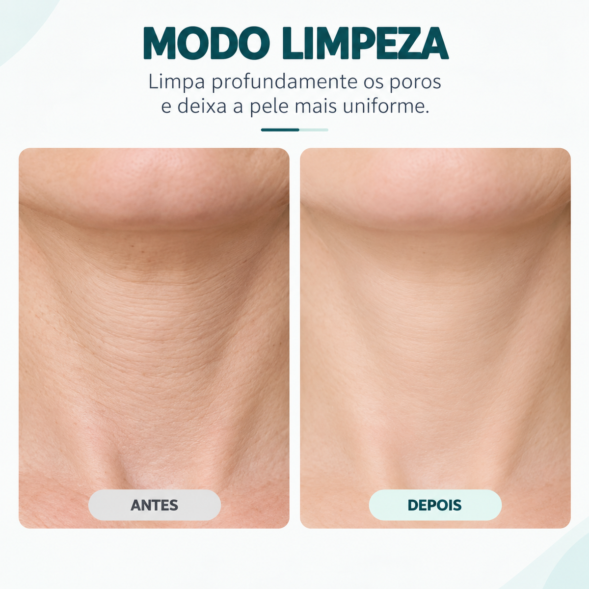 FaceMassager - modo limpeza, antes e depois no pescoço